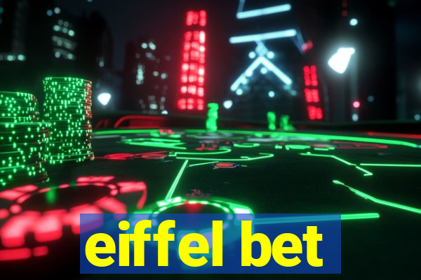 eiffel bet